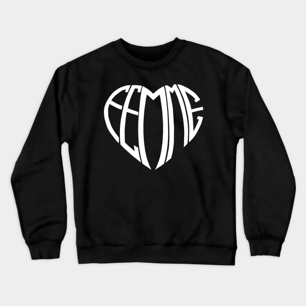 White Femme Heart Crewneck Sweatshirt by ariellejane